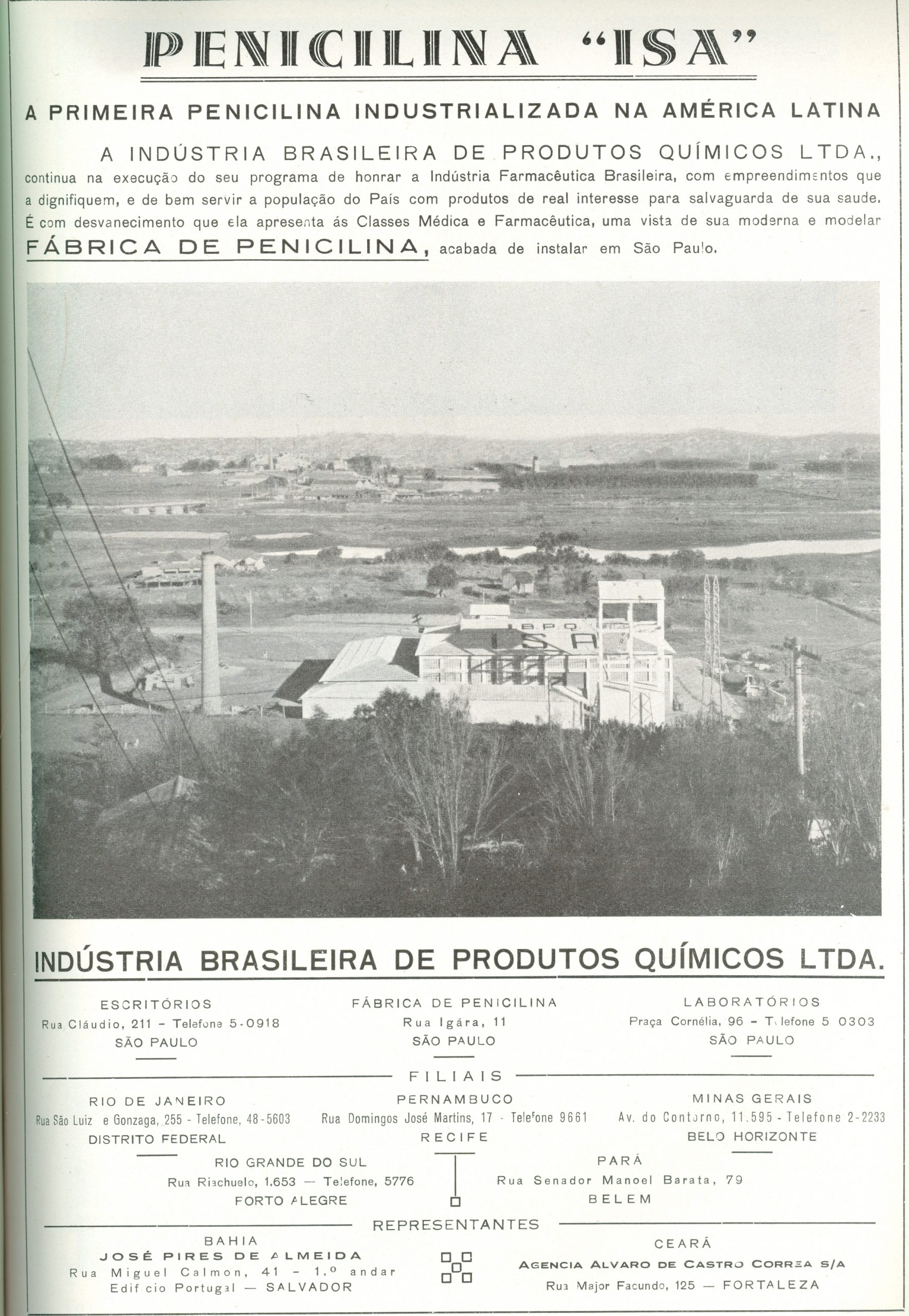 Digitalização da página de um jornal com um anúncio de 1947 da Indústria Brasileira de Produtos Químicos. Na manchete, lê-se "Penicilina Isa. A primeira penicilina industrializada da América Latina". No centro da página, há uma foto Flat Lay da fábrica de penicilina em São Paulo.